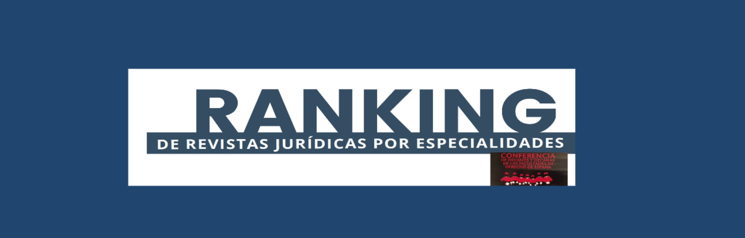 Ranking revistas jurídicas por especialidades conferencia de decanos