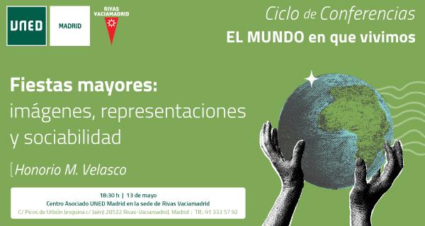 Fiestas mayores: imágenes, representaciones y sociabilidad