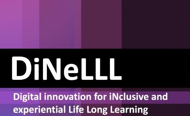  Innovación Digital Inclusiva y Experencial para el aprendizaje a lo largo de la vida / Digital Innovation for Inclusive and Experiential Long Life Learning (DineLLL)