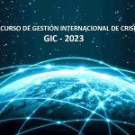 XVI Curso de Gestión Internacional de Crisis