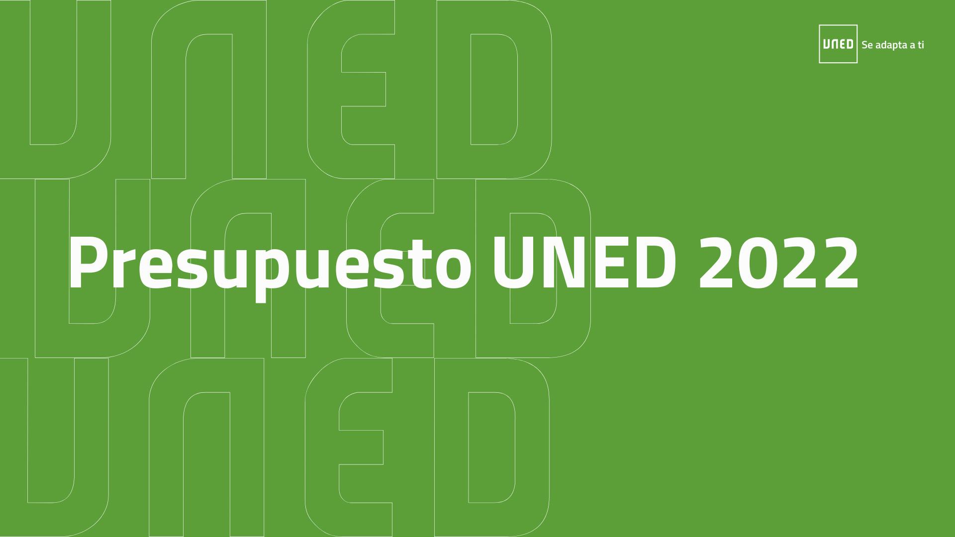 Presupuesto UNED 2022