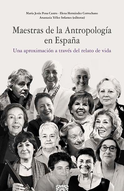 Maestras de la Antropología en España. 