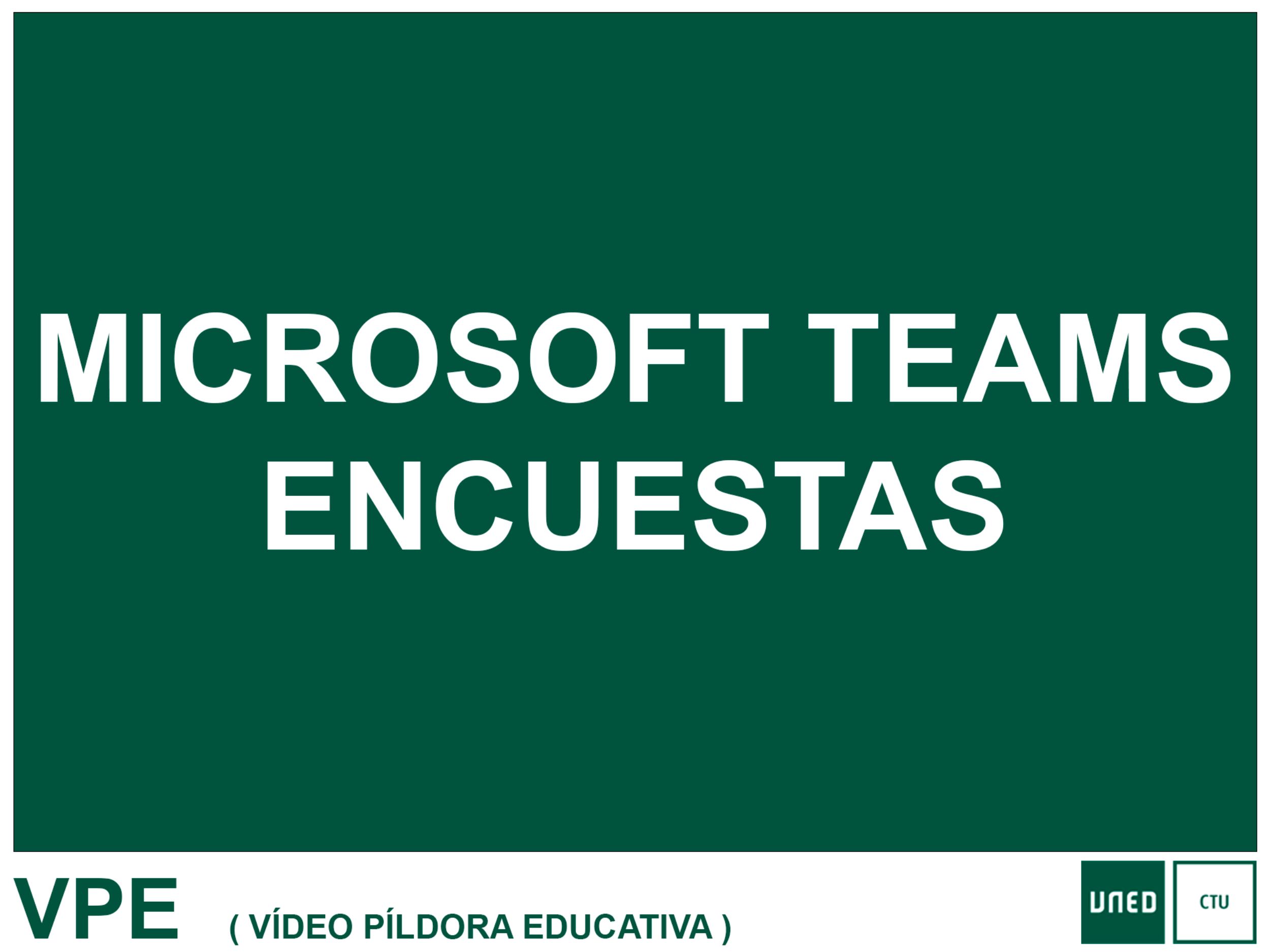 MICROSOFT TEAMS: ENCUESTAS