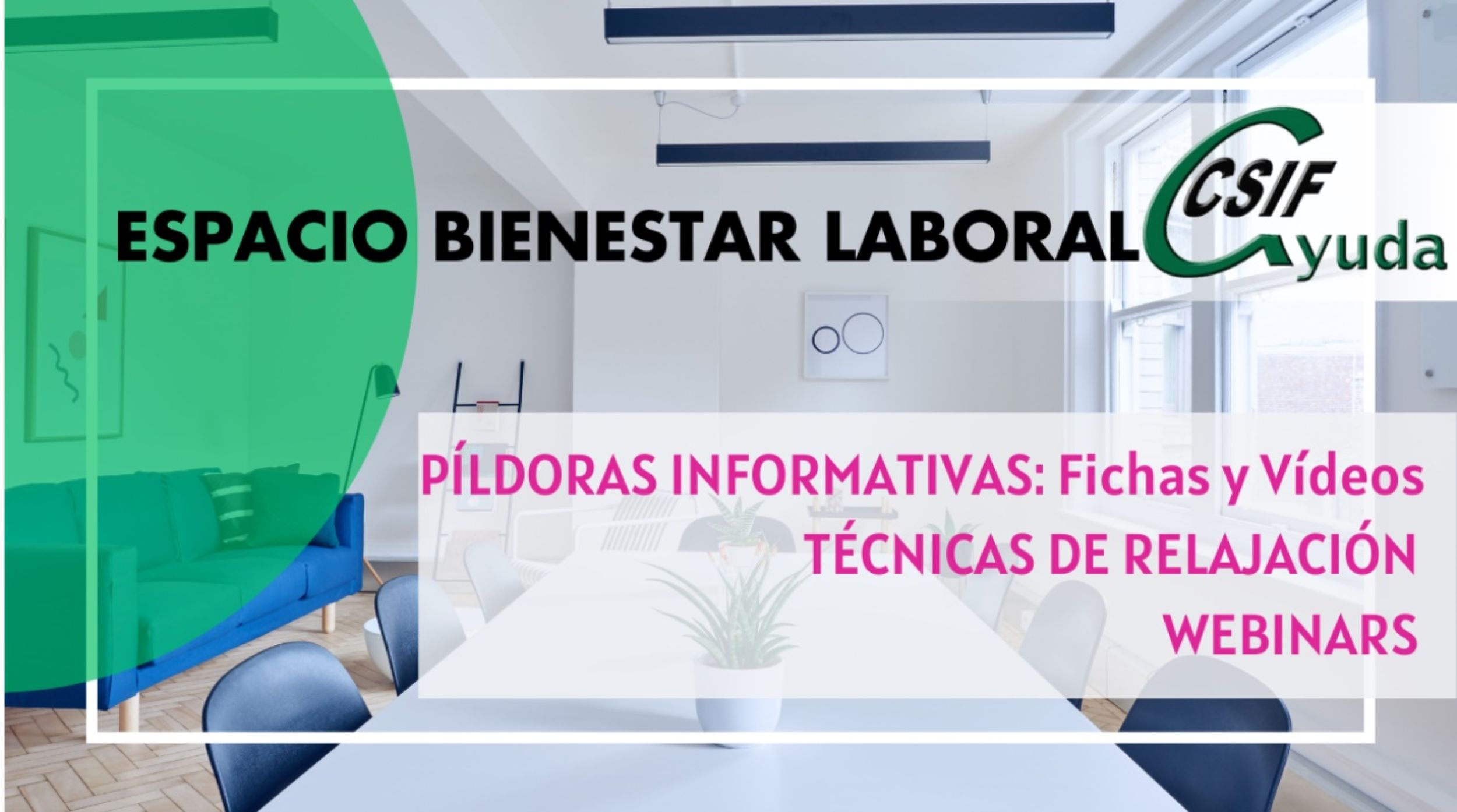 Espacio Bienestar Laboral