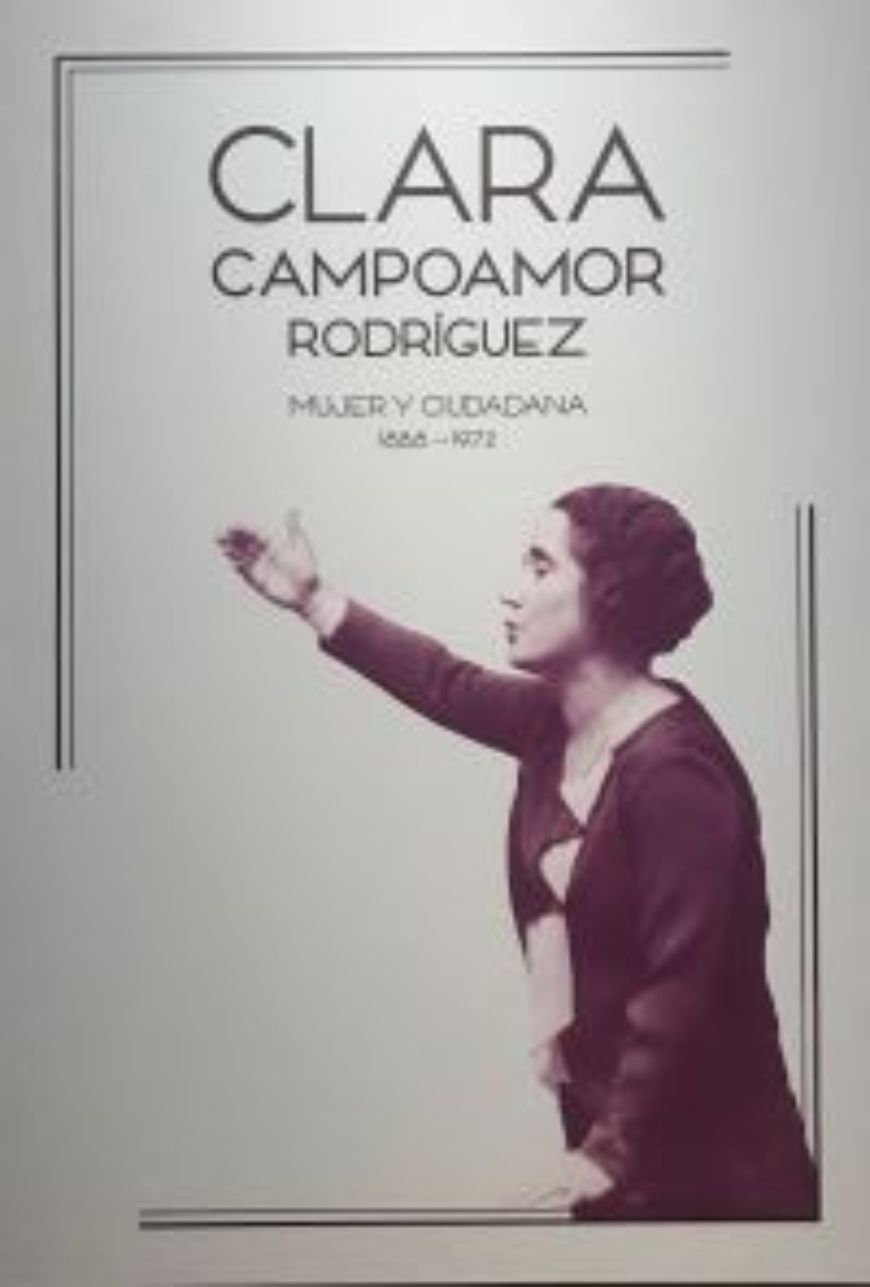 Exposición Clara Campoamor Exposición Clara Campoamor