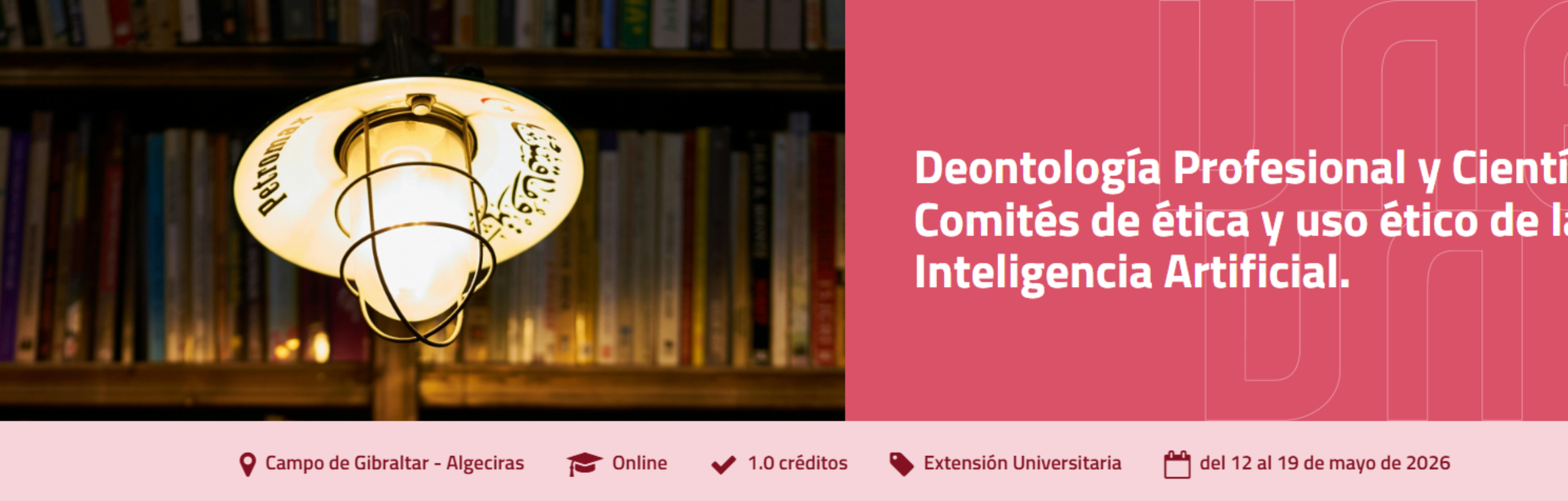 202605 Curso Deontologia Prof. y Cient. 12 a 19