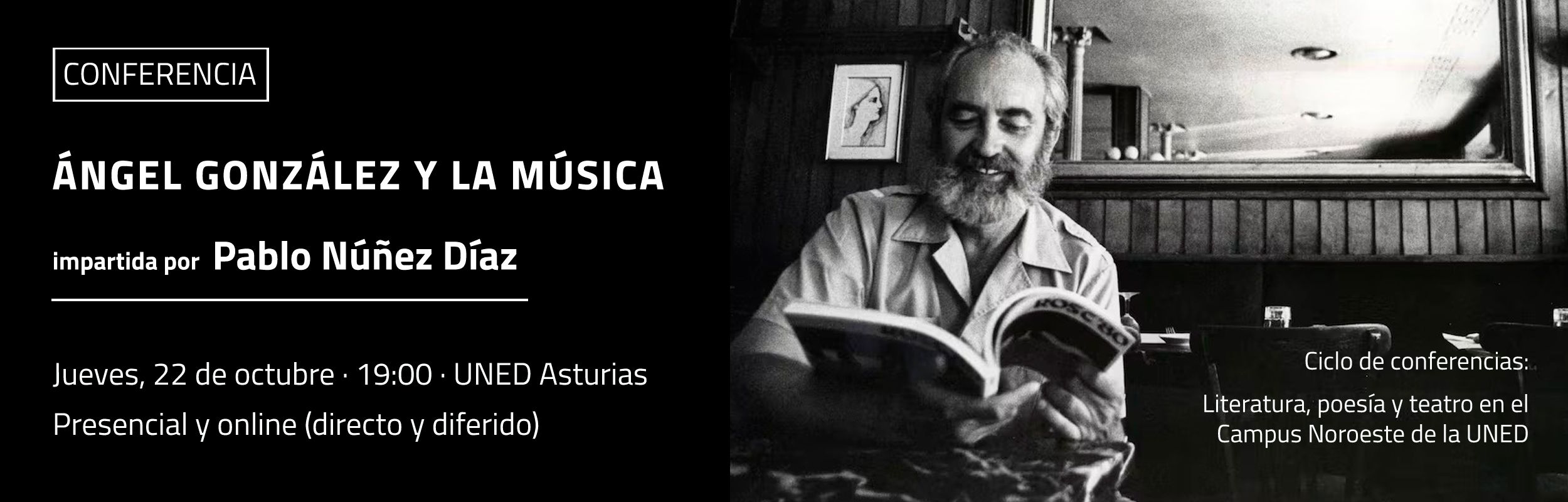 Conferencia Ángel González y la música impartida por Pablo Nuñéz Díaz