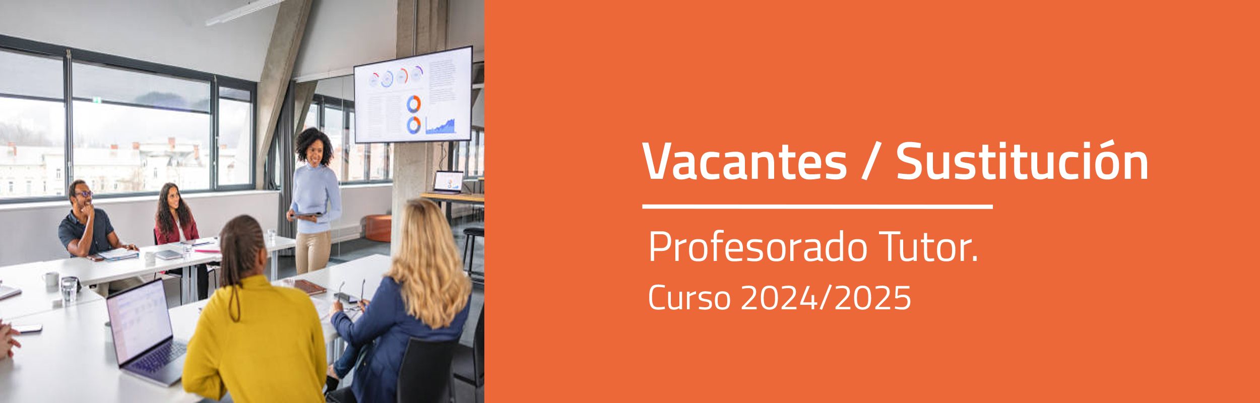 Nuevas vacantes/sustitución profesorador tutor