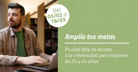 Matrícula para mayores de 25 y 45 años