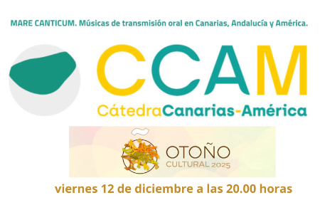 MARE CANTICUM. Músicas de transmisión oral en Canarias, Andalucía y América.