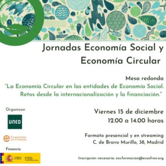 La Economía Circular en las entidades de Economía Social. Retos desde la internacionalización y la financiación