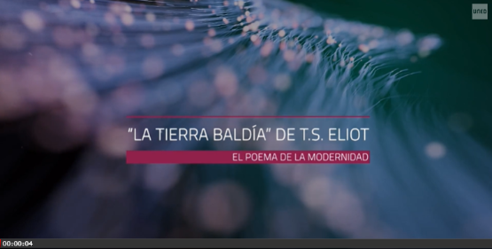 La Tierra Baldía de T. S. Eliot: El poema de la modernidad