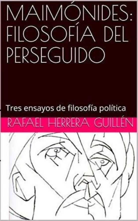 Nuevo libro de Rafael Herrera: "Maimónides