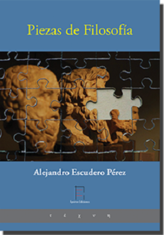 Nuevo libro de Alejandro Escudero: "Piezas de filosofía"