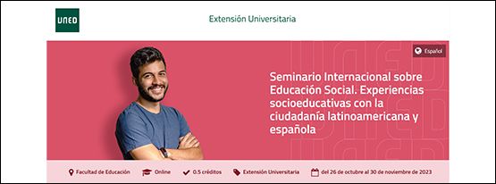 Seminario Internacional sobre Educación Social. Experiencias socioeducativas con la ciudadanía latinoamericana y española