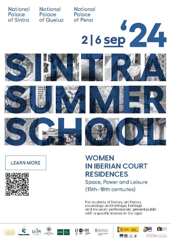 Sintra Summer School. Women in Iberian Court Residences. Space, Power and Leisure (15th-18th centuries)