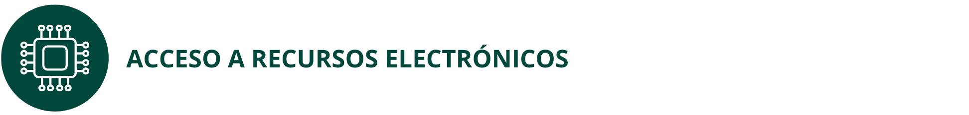ACCESO A RECURSOS ELECTRÓNICOS