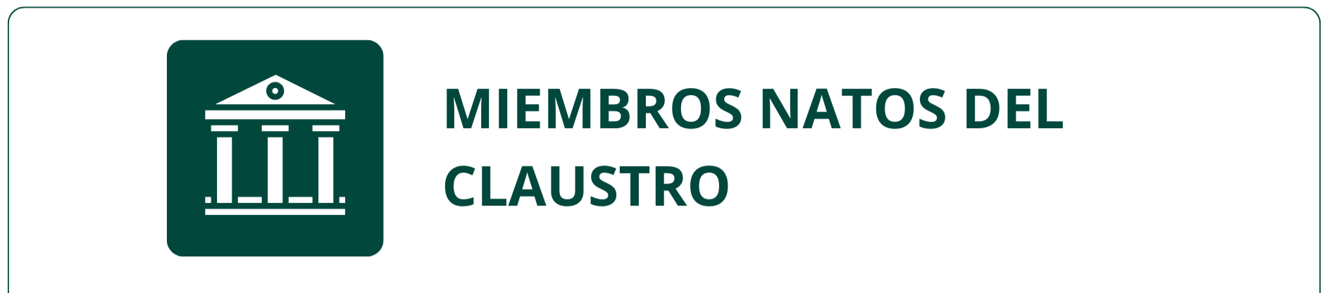 Miembros natos del Claustro
