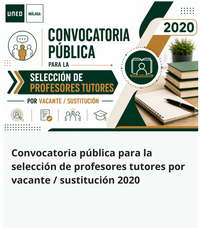 Convocatoria pública para la selección de profesores tutores por vacante / sustitución 2020
