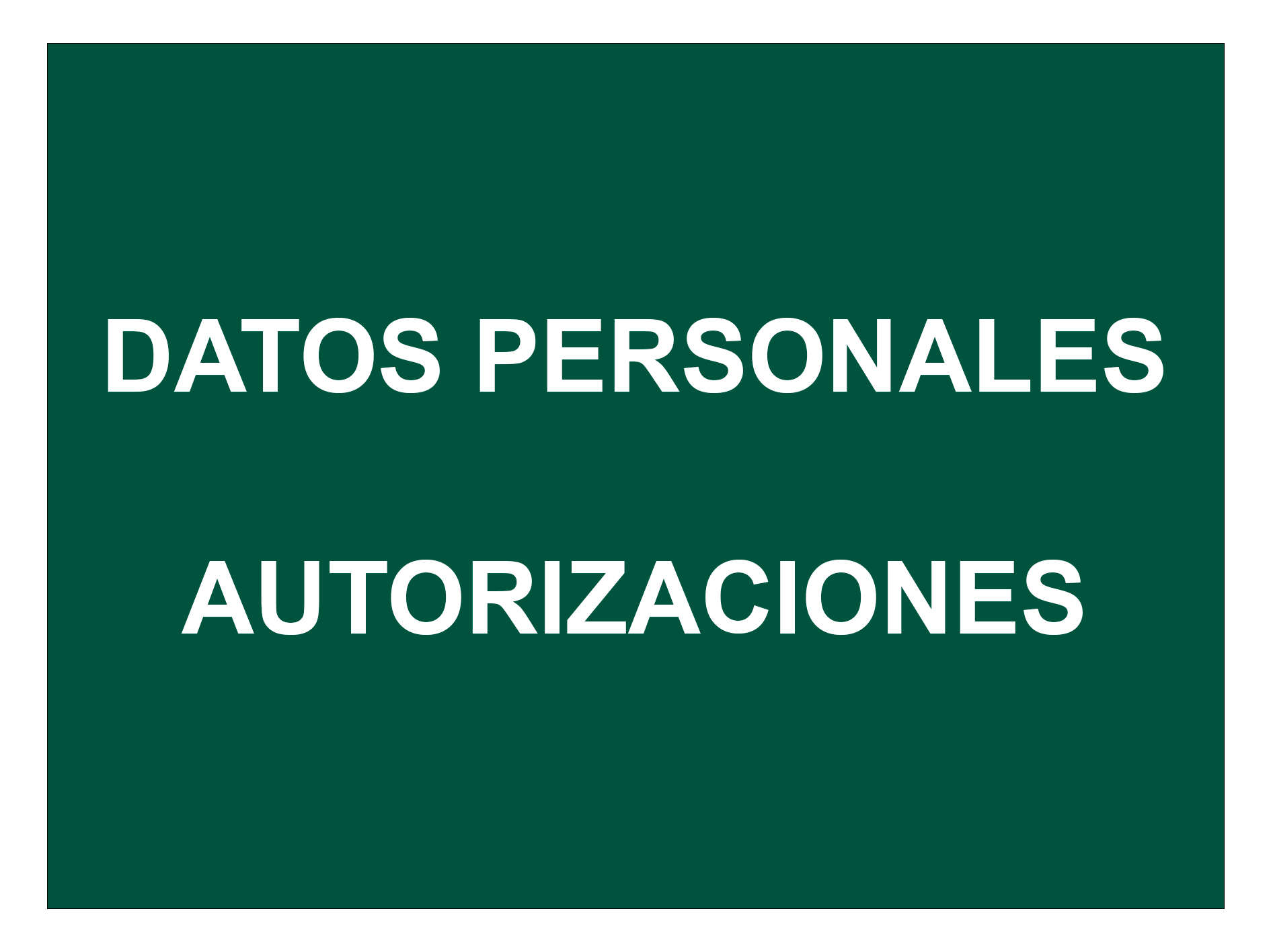 Modificación y autorización de datos personales