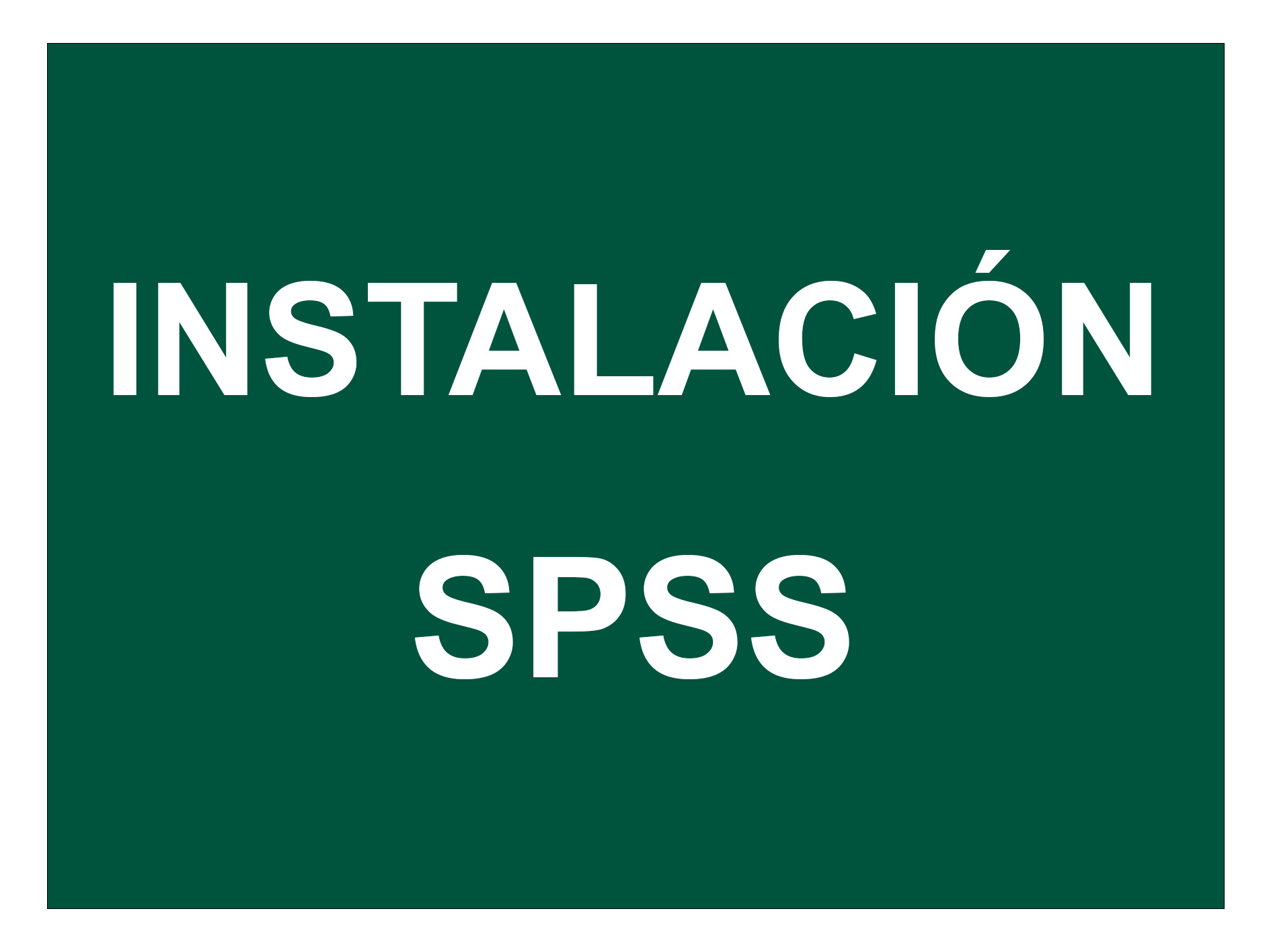 Vídeo Píldora sobre la instalación de la aplicación estadística SPSS